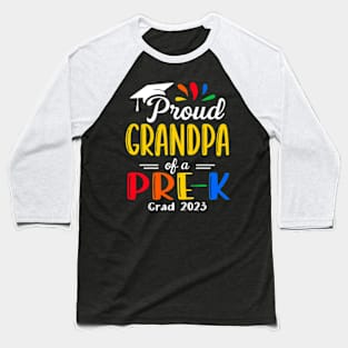 Pre-K Graduation grandpa Last Day of School Proud Family of a 2023 Graduate Baseball T-Shirt